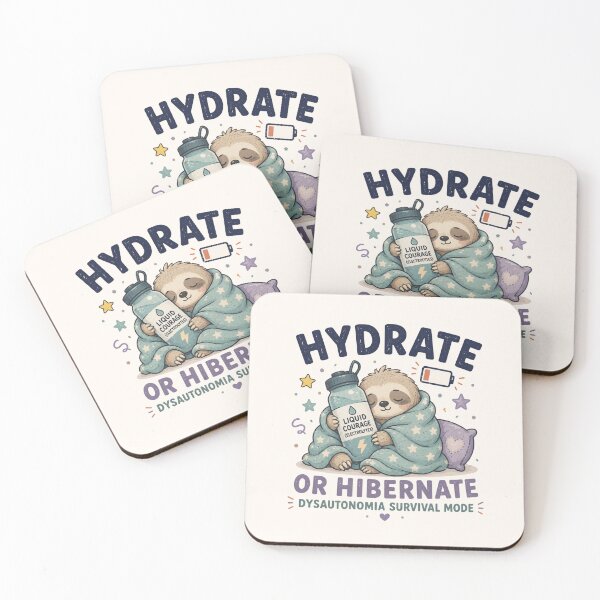 Item preview, Hydrate Or Hibernate - Funny POTS Dysautonomia Sloth designed and sold by BlackSector77.