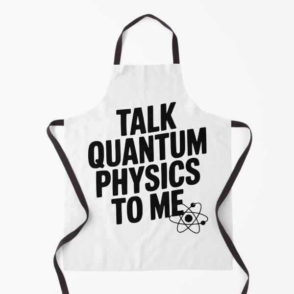 Item preview, Talk Quantum Physics To Me designed and sold by Frank Ring.