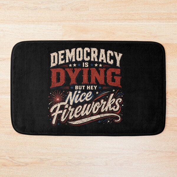 Item preview, Democracy Is Dying Fourth of July Protest Shirt, Political Retro T-Shirt, But Hey Nice Fireworks Tee, Funny USA Graphic Tee, Sarcastic  designed and sold by THREE LITTLE BEANS.