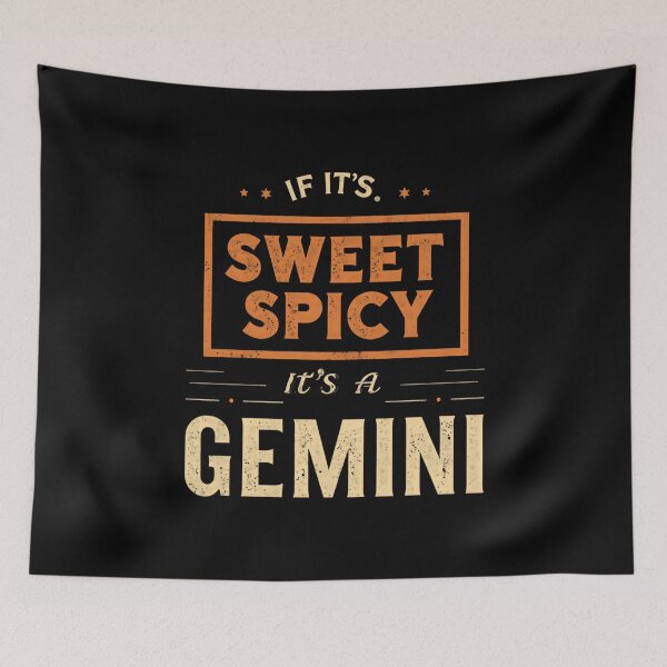 Item preview, If It's Sweet Spicy It's A Gemini Zodiac Astrology Horoscope designed and sold by HumansStuck12.