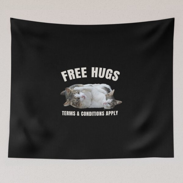 Item preview, Free Hugs – Terms & Conditions Apply - Funny Cat Design designed and sold by MB-CatPrints.