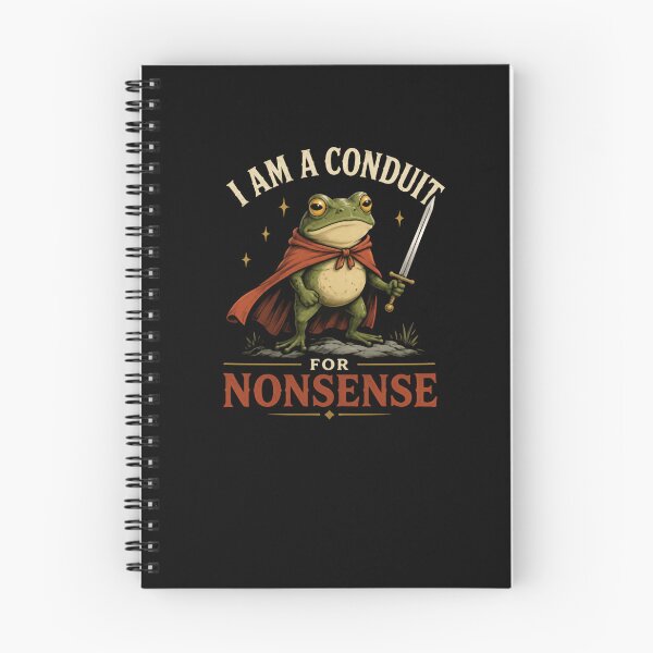 Item preview, I Am A Conduit For Nonsense Gamer Fantasy Humor designed and sold by RetroMini2026.