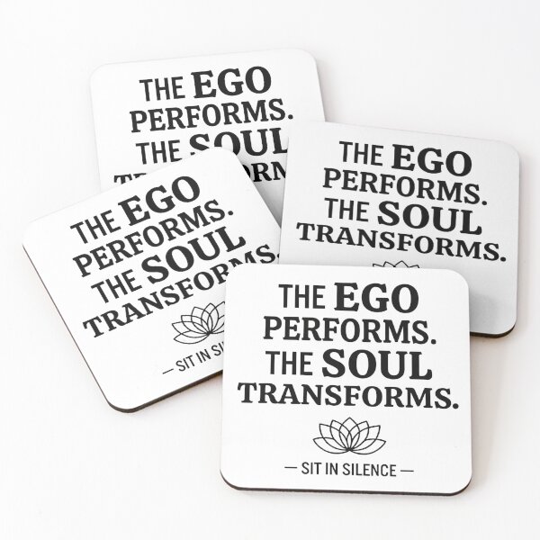 Item preview, The Ego Performs The Soul Transforms - Minimalist Typography designed and sold by SitInSilence24.