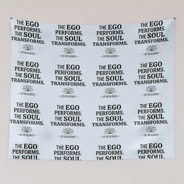 Item preview, The Ego Performs The Soul Transforms - Minimalist Typography designed and sold by SitInSilence24.