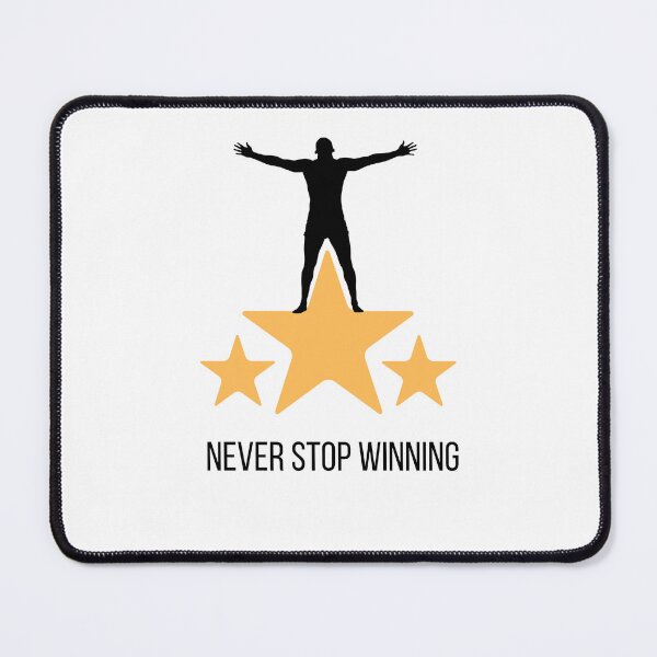 Item preview, Never Stop Winning designed and sold by The Reliquary.