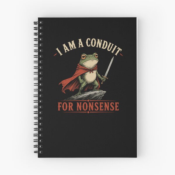 Item preview, I Am A Conduit For Nonsense Frog Fantasy Gamer designed and sold by RetroMini2026.