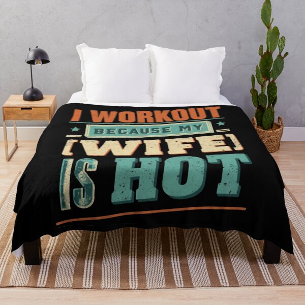 Item preview, I Workout Because My Wife Is Hot Husband Fitness Humor designed and sold by HumansStuck12.