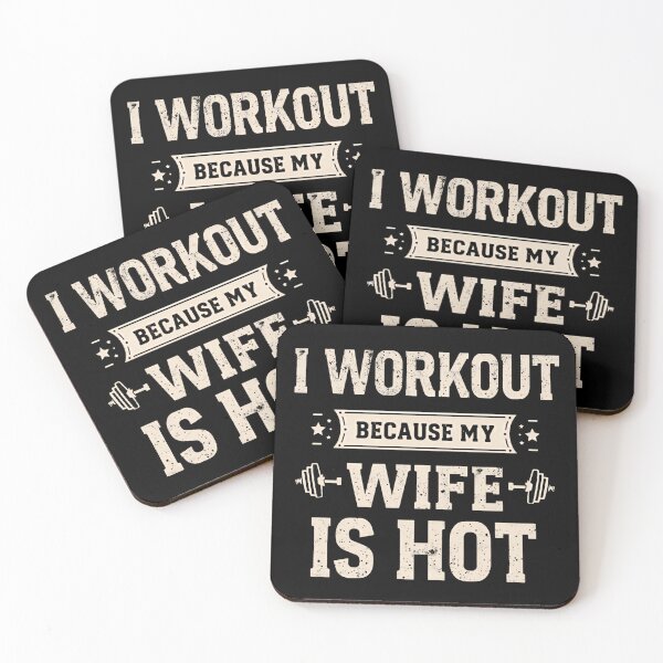 Item preview, I Workout Because My Wife Is Hot Funny Husband Gym Motivation designed and sold by HumansStuck12.