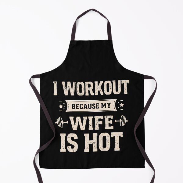 Item preview, I Workout Because My Wife Is Hot Funny Husband Gym Motivation designed and sold by HumansStuck12.