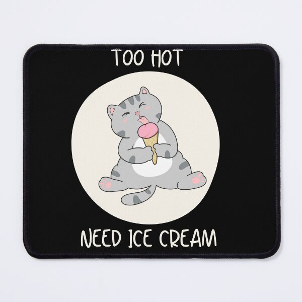 Item preview, Too Hot Need Ice Cream Cat Tomcat Summer designed and sold by AlameaDesign.