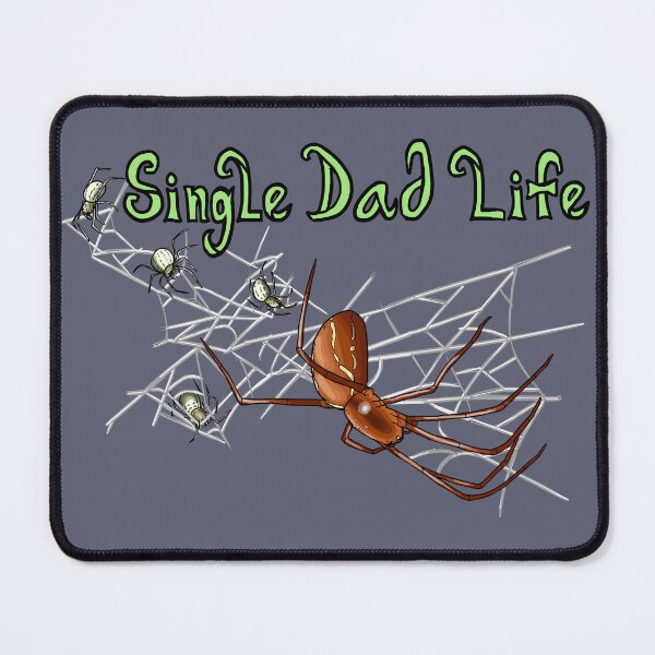 Item preview, Single Dad Life Manogea porracea designed and sold by JoyHappySpiders.