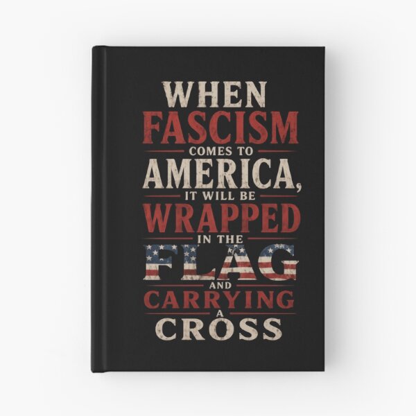 Item preview, When Fascism Comes To America, It Will Be Wrapped In The Flag And Carrying A Cross American Patriot Anti Fascist Political Statement designed and sold by HumansStuck12.