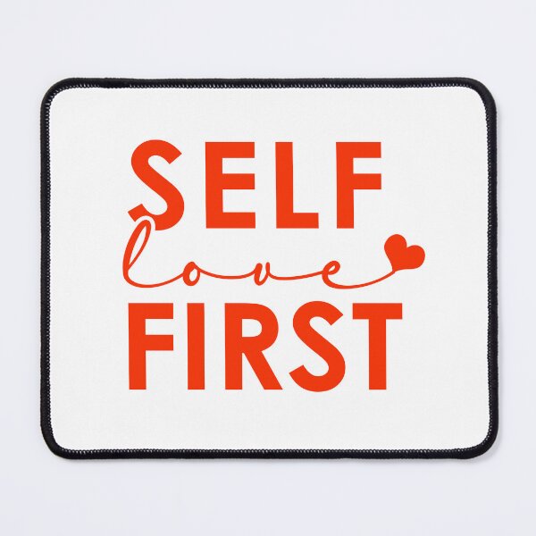 Item preview, Self Love First | Self Care Confidence Motivation Quote designed and sold by teeperfect.