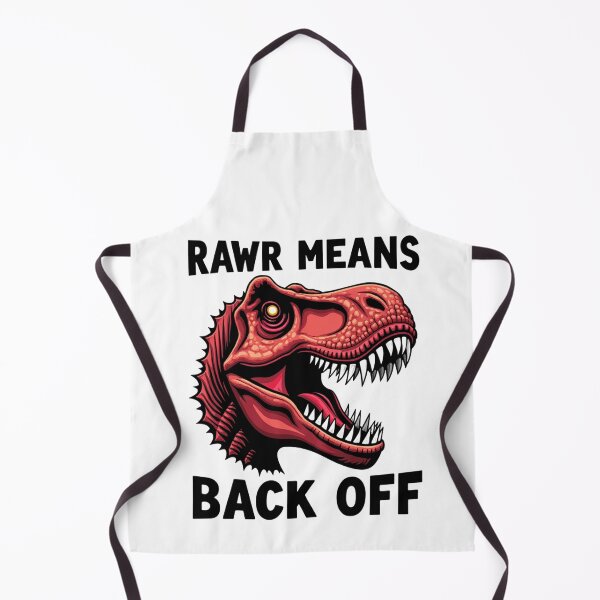 Item preview, Red Tyrannosaurus Rex with RAWR MEANS BACK OFF text designed and sold by Prints by Mat.
