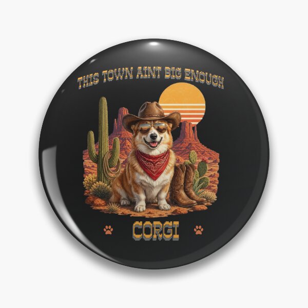 Item preview, This Town Aint Big Enough Corgi Humor Design designed and sold by PawPlanetPro.