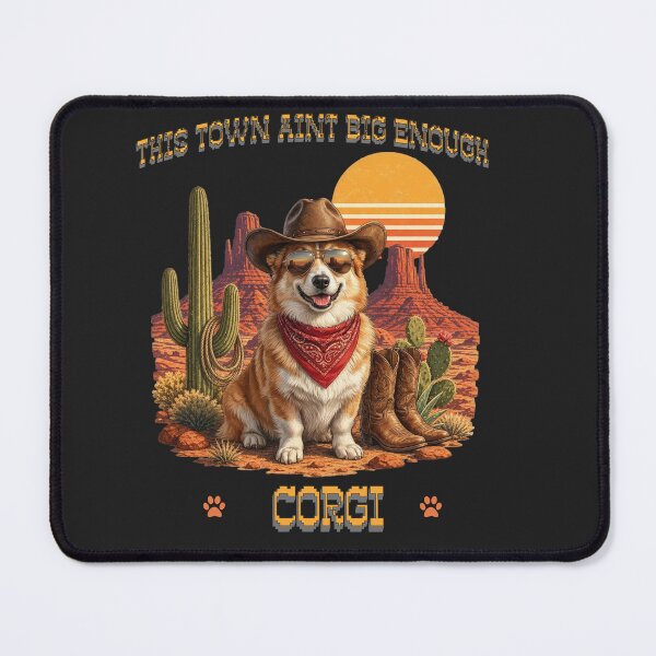 Item preview, This Town Aint Big Enough Corgi Humor Design designed and sold by PawPlanetPro.
