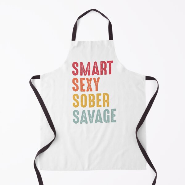 Item preview, Smart sexy sober savage designed and sold by Tiny-Love ⭐⭐⭐⭐⭐.