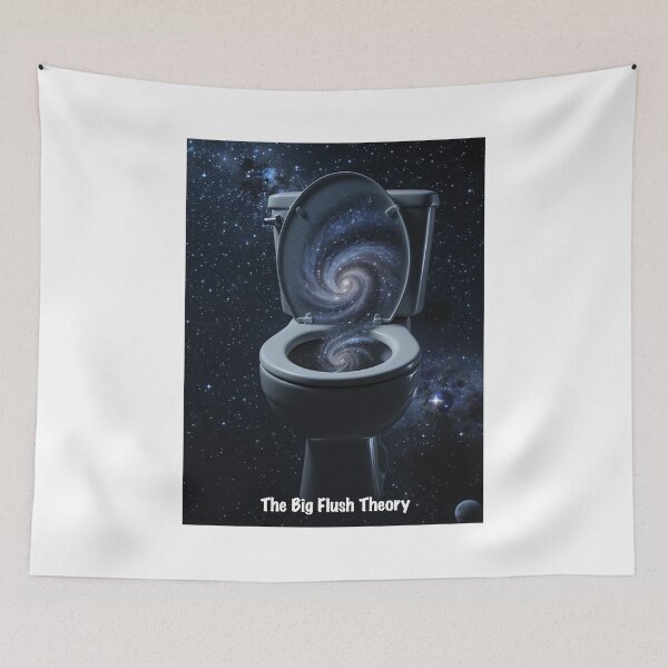 Item preview, Big Flush Theory Print designed and sold by Lichentroupe63.