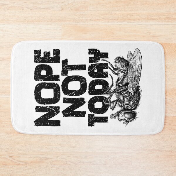 Item preview, Nope Not Today Sarcastic Dead House Fly Procrastination designed and sold by GrandeDuc.