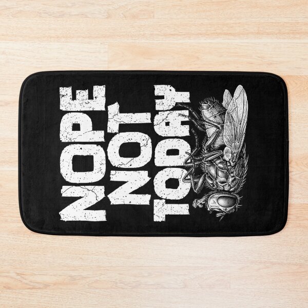 Item preview, Nope Not Today Sarcastic Dead House Fly Procrastination designed and sold by GrandeDuc.
