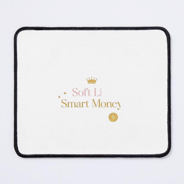 Item preview, Soft Life Smart Money designed and sold by WonderDokkan.