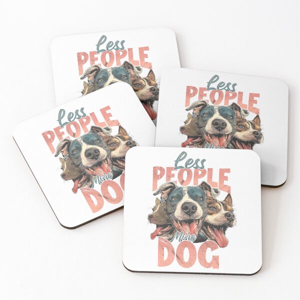 Item preview, Less people mor dog designed and sold by Tiny-Love ⭐⭐⭐⭐⭐.