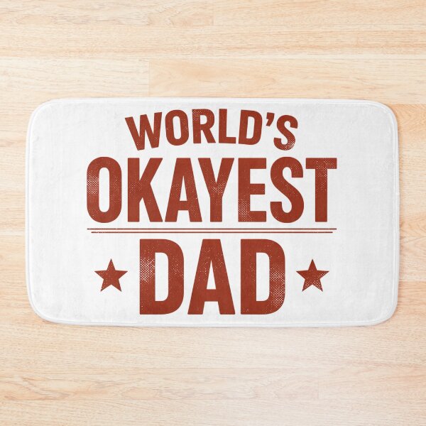 Item preview, World's Okayest Dad Funny Father's Day Typography Design designed and sold by ArcticFoxStudio.