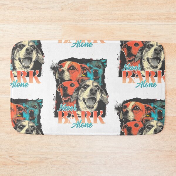 Item preview, Never bark alone designed and sold by Tiny-Love ⭐⭐⭐⭐⭐.