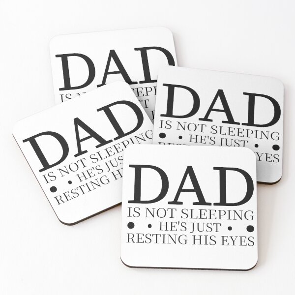 Item preview, Dad Is Not Sleeping He's Just Resting His Eyes Funny Dad Father Humor Sarcastic Father's Day  designed and sold by aminasam.