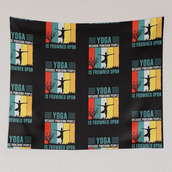 Item preview, Yoga because punching people is frowned upon designed and sold by Tiny-Love ⭐⭐⭐⭐⭐.