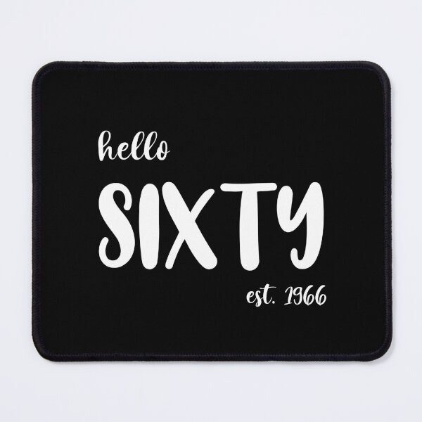 Item preview, Hello Sixty Est. 1966, Unique designed and sold by villacreativa.
