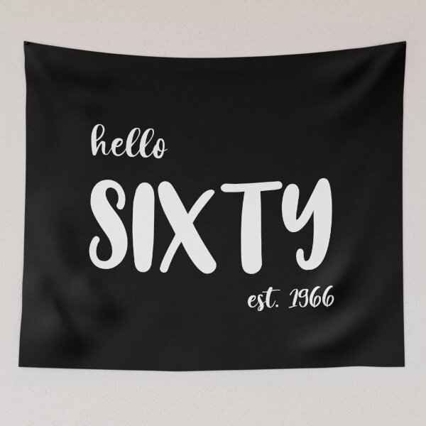 Item preview, Hello Sixty Est. 1966, Unique designed and sold by villacreativa.