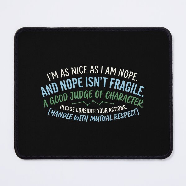 Item preview, Nice & Nope Handle With Mutual Respect designed and sold by artlife4.