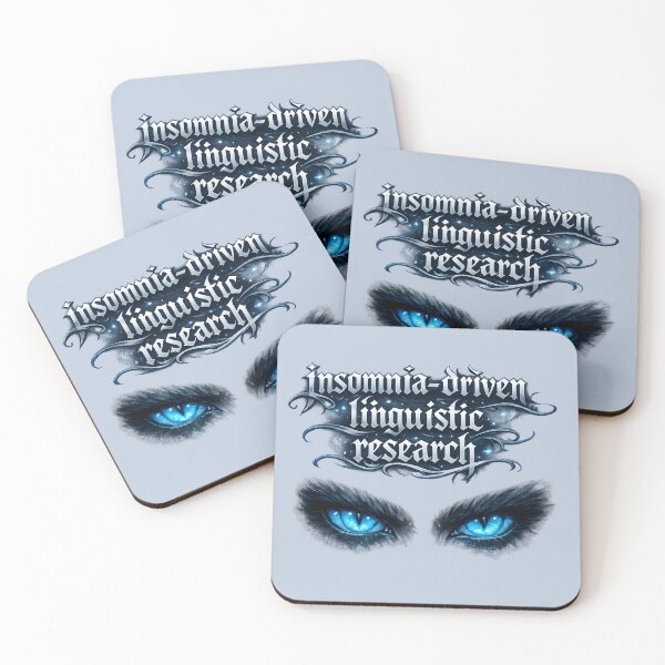 Item preview, Insomnia-Driven Linguistic Research – Gothic Linguistics Design designed and sold by Nerd Romance Café.