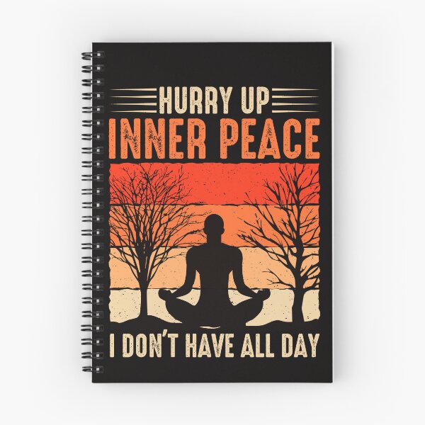 Item preview, Hurry up inner peace, I don't have all day designed and sold by Tiny-Love ⭐⭐⭐⭐⭐.