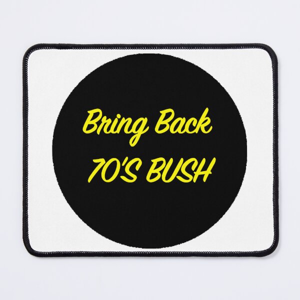 Item preview, 70s Bush designed and sold by ArtByKevG.