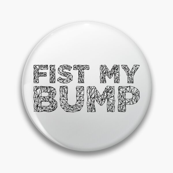 Item preview, Fist My Bump! – Friendship Between Worlds designed and sold by Design Hobo.