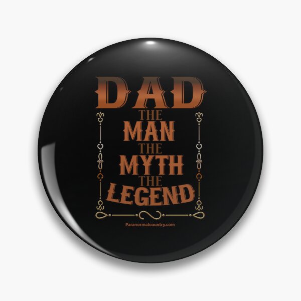 Item preview, Dad - the Man, The Myth, The Legend designed and sold by ParanormalCount.
