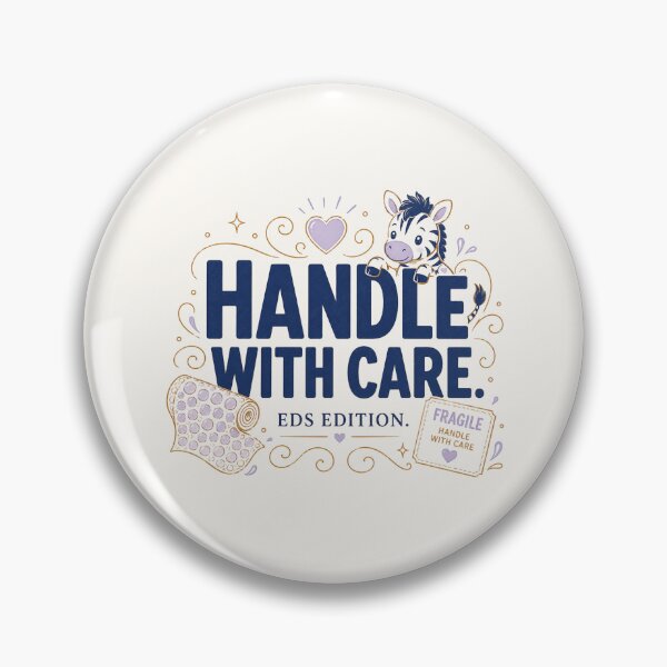 Item preview, Handle With Care EDS Edition – Cute Zebra Ehlers Danlos Awareness Design designed and sold by BlackSector77.