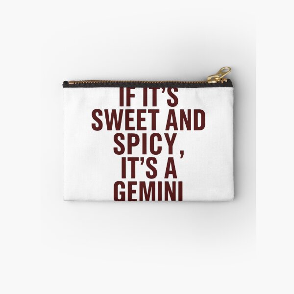 Item preview, Funny Zodiac Astrology Horoscope Meme - If It’s Sweet and Spicy It’s A Gemini  designed and sold by CutOutIdols.