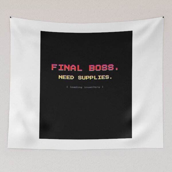 Item preview, Final Boss Need Supplies Stoner Gamer designed and sold by SmokBreakStudio.