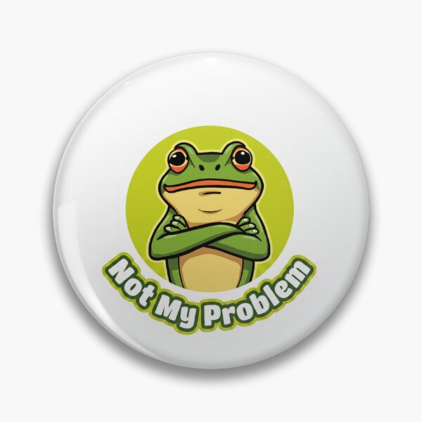 Item preview, Not My Problem Frog Sticker - Funny Gen Z Unbothered Meme designed and sold by ISOmetricStudio.