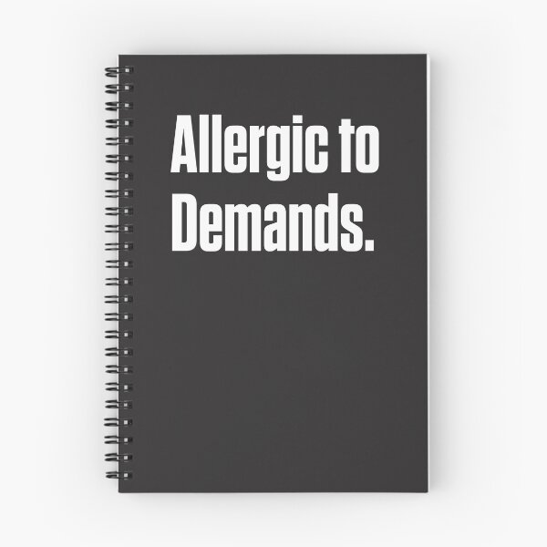 Item preview, Allergic to Demands — PDA Neurodivergent Gift designed and sold by Notty DOT.