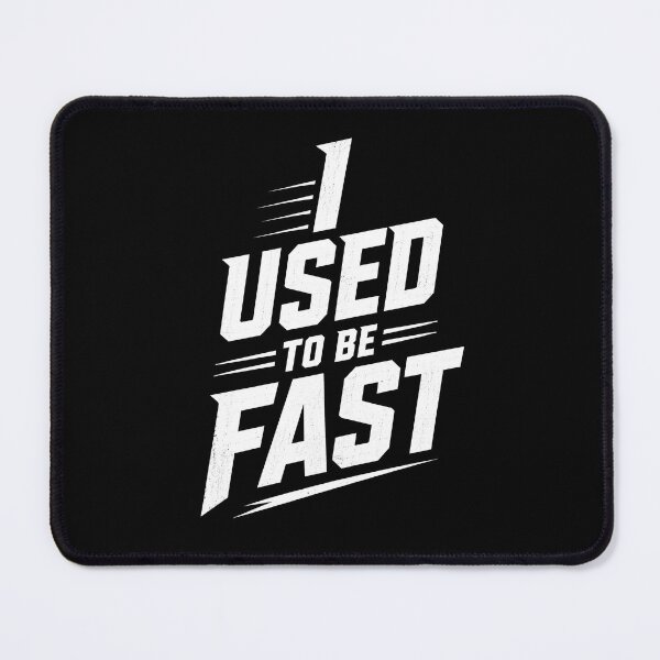 Item preview, I Used to Be Fast designed and sold by zoes-ink.