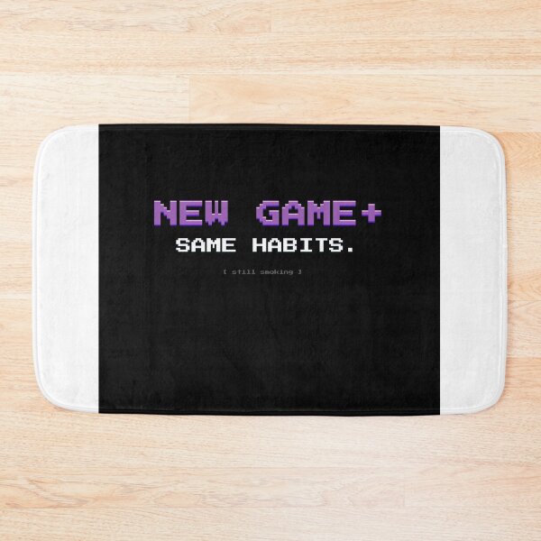 Item preview, New Game Plus Same Habits Pixel Stoner designed and sold by SmokBreakStudio.