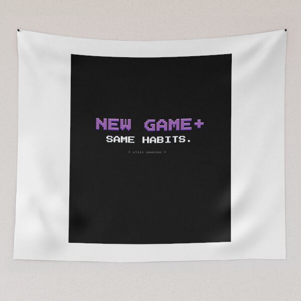 Item preview, New Game Plus Same Habits Pixel Stoner designed and sold by SmokBreakStudio.