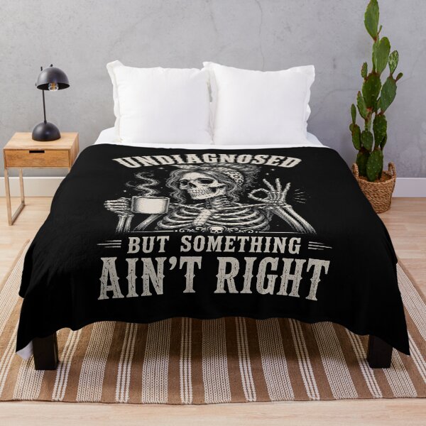 Item preview, Undiagnosed But Something Ain't Right designed and sold by zoes-ink.