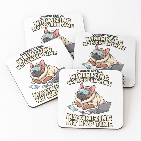 Item preview, Current Status Minimizing Screen Time Maximizing Nap Time - Funny French Bulldog designed and sold by frenchiesociety.co.