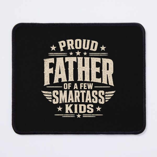 Item preview, Proud Father of A Few Smart Kids designed and sold by zoes-ink.