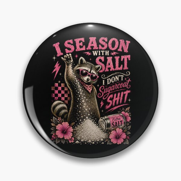 Item preview, I Season with Salt I Don't Sugarcoat Shit  designed and sold by zoes-ink.